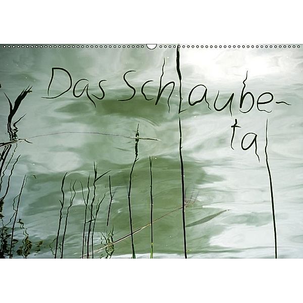 Das Schlaubetal (Wandkalender 2017 DIN A2 quer), Thomas Gnauck