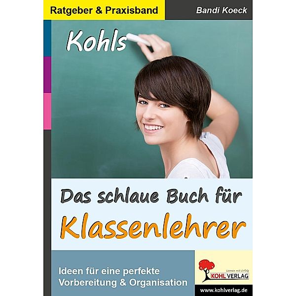 Das schlaue Buch für Klassenlehrer, Bandi Koeck