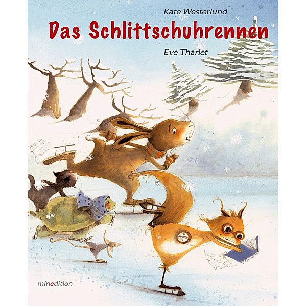 Das Schlittschuhrennen, Kate Westerlund, Eve Tharlet