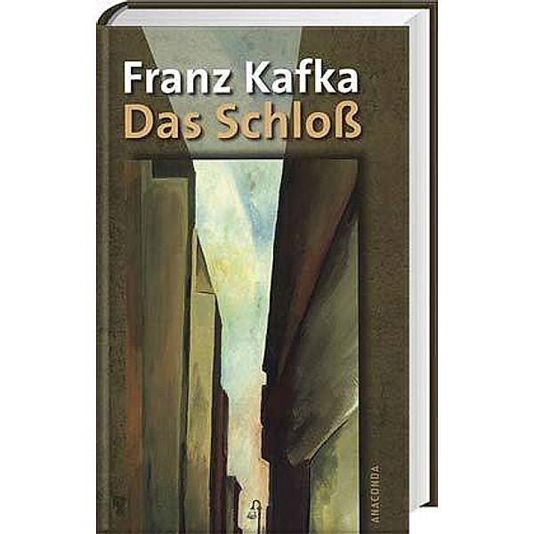 Das Schloß, Franz Kafka