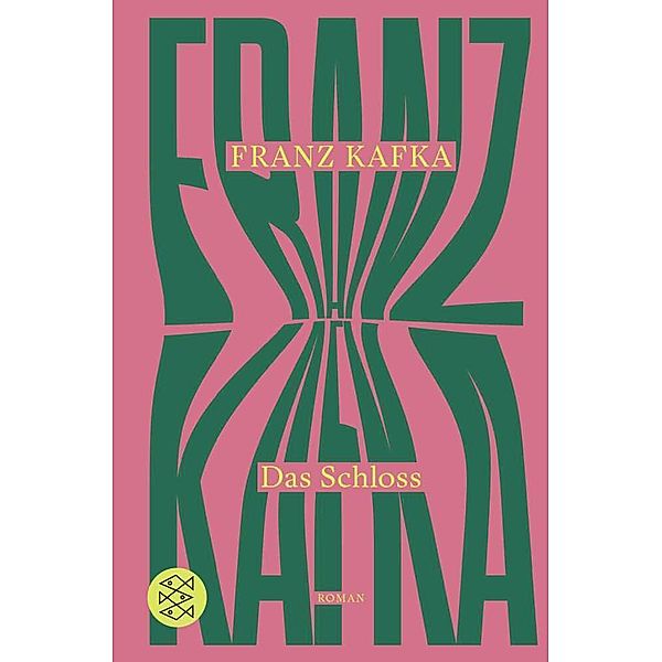 Das Schloss, Franz Kafka