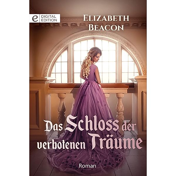 Das Schloss der verbotenen Träume, Elizabeth Beacon