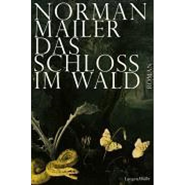 Das Schloss im Wald, Norman Mailer