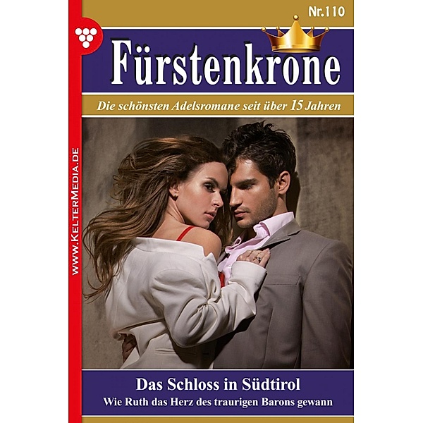 Das Schloss in Südtirol / Fürstenkrone Bd.110, Susanne Markus