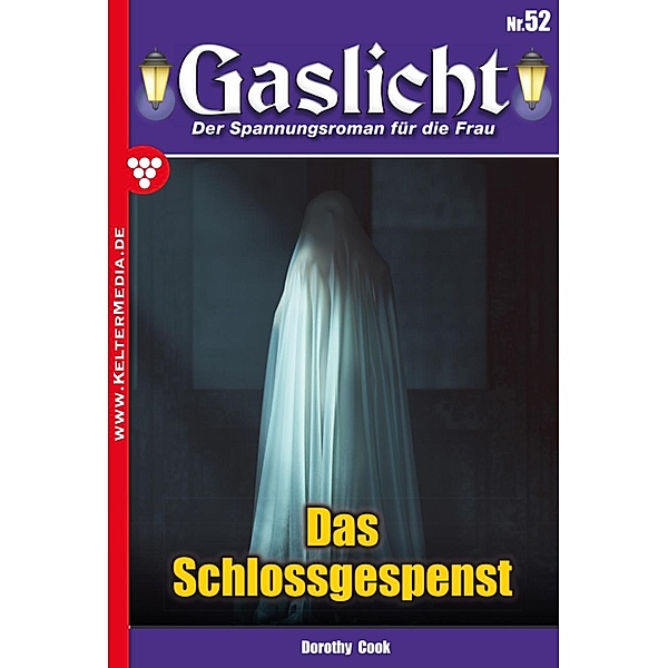 Das Schlossgespenst / Gaslicht Bd.52, Viola Maybach