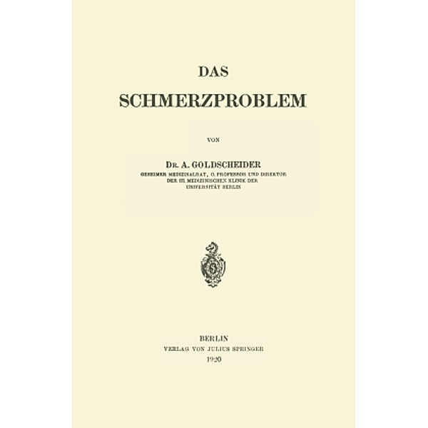 Das Schmerzproblem, A. Goldscheider