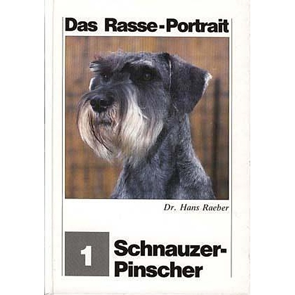Das Schnauzer-Pinscher-Portrait, Hans Räber