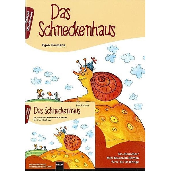 Das Schneckenhaus. Buch und AudioCD, m. 1 Audio-CD, Egon Ziesmann