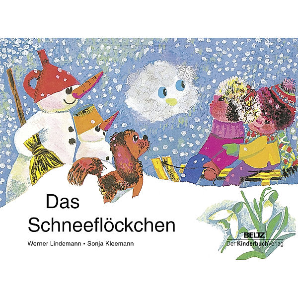 Das Schneeflöckchen, Werner Lindemann, Sonja Kleemann