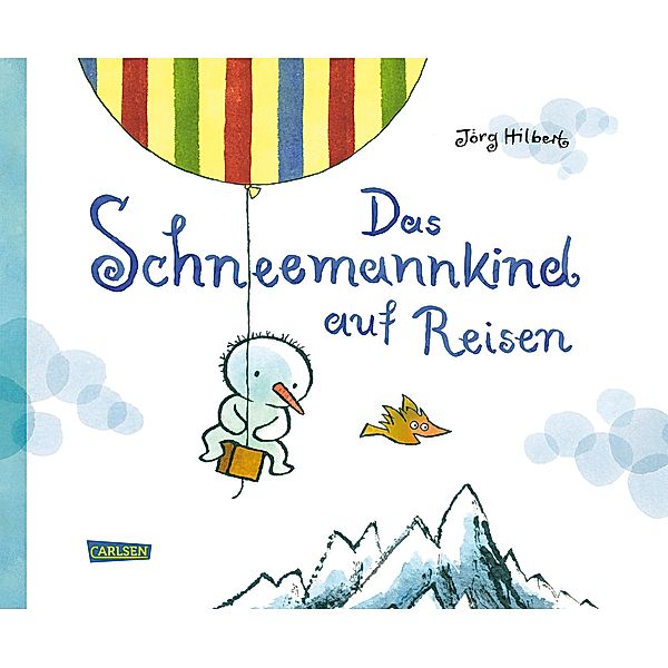 Das Schneemannkind auf Reisen, Jörg Hilbert