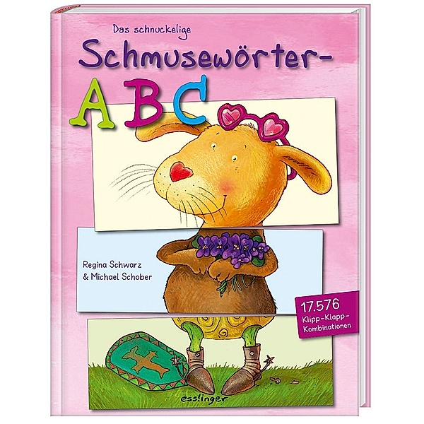 Das schnuckelige Schmusewörter-ABC, Regina Schwarz, Michael Schober