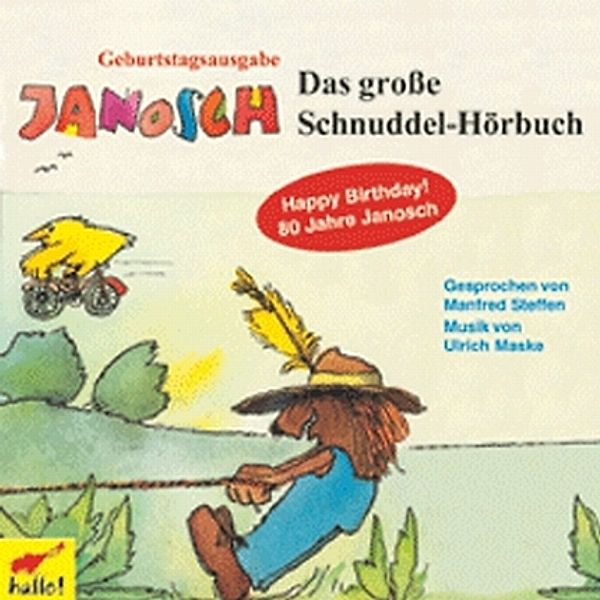 Das Schnuddel-Hörbuch, 1 Audio-CD, Janosch