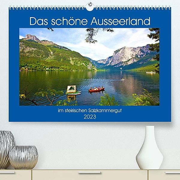 Das schöne Ausseerland (Premium, hochwertiger DIN A2 Wandkalender 2023, Kunstdruck in Hochglanz), Christa Kramer