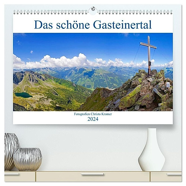 Das schöne Gasteinertal (hochwertiger Premium Wandkalender 2024 DIN A2 quer), Kunstdruck in Hochglanz, Christa Kramer