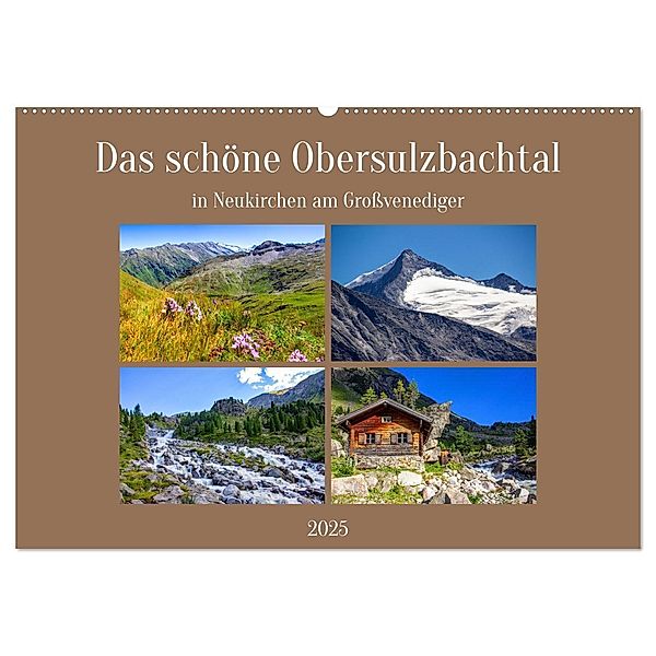 Das schöne Obersulzbachtal (Wandkalender 2025 DIN A2 quer), CALVENDO Monatskalender, Calvendo, Christa Kramer