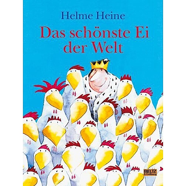 Das schönste Ei der Welt, grosse Ausgabe, Helme Heine
