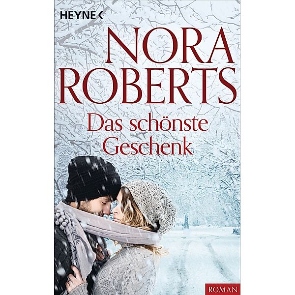 Das schönste Geschenk, Nora Roberts