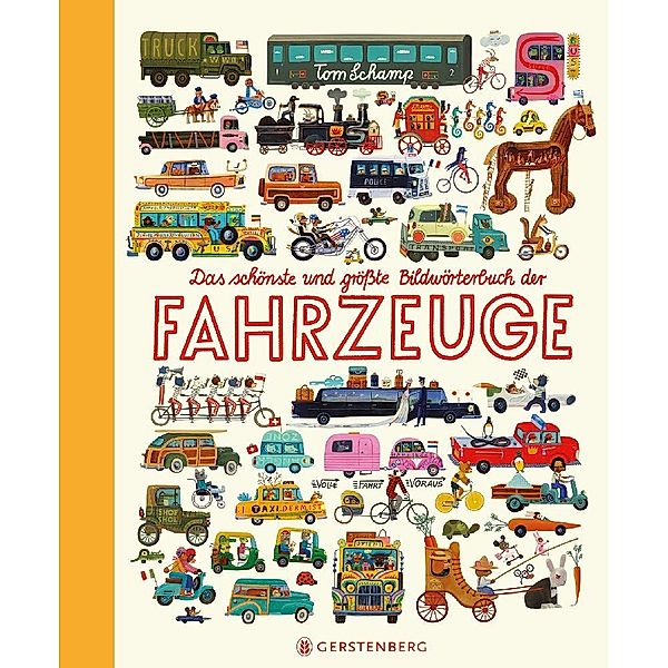 Das schönste und größte Bildwörterbuch der Fahrzeuge, Tom Schamp