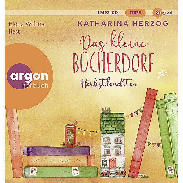 Das schottische Bücherdorf - 3 - Das kleine Bücherdorf: Herbstleuchten, Katharina Herzog