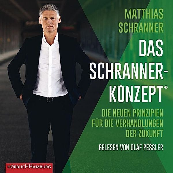 Das Schranner-Konzept®,1 Audio-CD, 1 MP3, Matthias Schranner