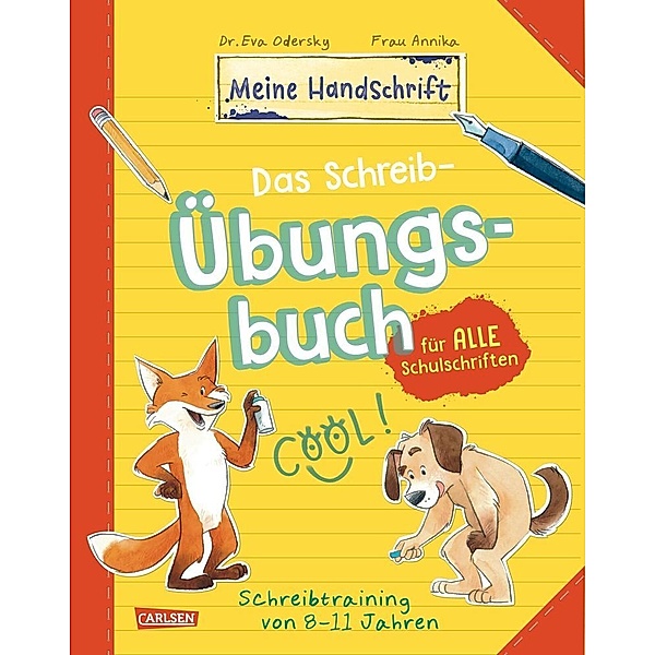 Das Schreib-Übungsbuch für alle Schulschriften / Meine Handschrift Bd.1, Eva Odersky