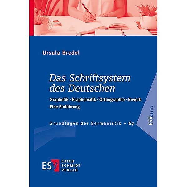 Das Schriftsystem des Deutschen, Ursula Bredel