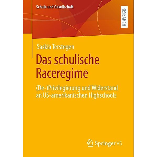 Das schulische Raceregime / Schule und Gesellschaft Bd.69, Saskia Terstegen