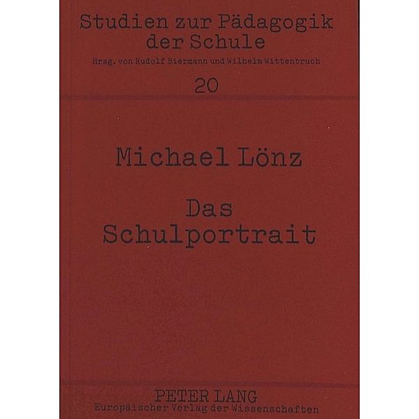 Das Schulportrait, Michael Lönz, Universität Münster