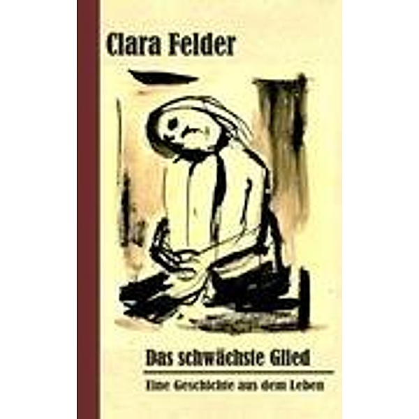 Das schwächste Glied, Clara Felder