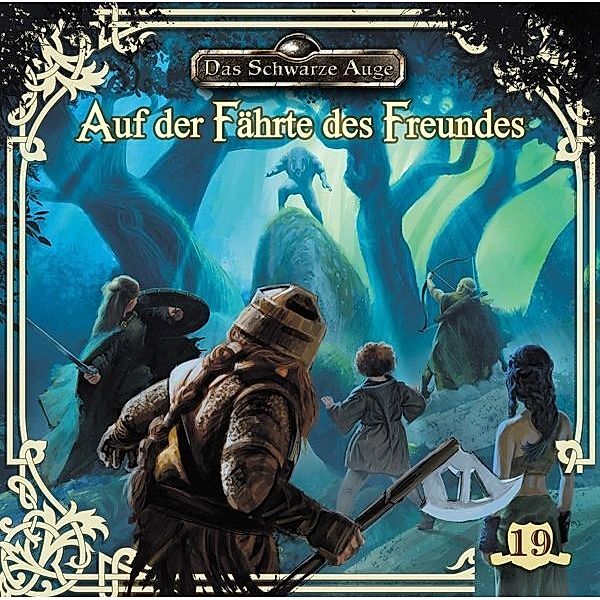 Das schwarze Auge - Auf der Fährte des Freundes.Folge.19,1 Audio-CD, Das schwarze Auge