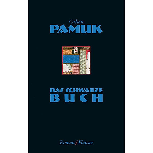 Das schwarze Buch, Orhan Pamuk