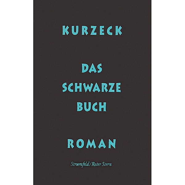 Das schwarze Buch, Peter Kurzeck