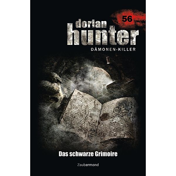 Das schwarze Grimoire / Dorian Hunter Bd.56, Peter Morlar, Geoffrey Marks, Dario Vandis