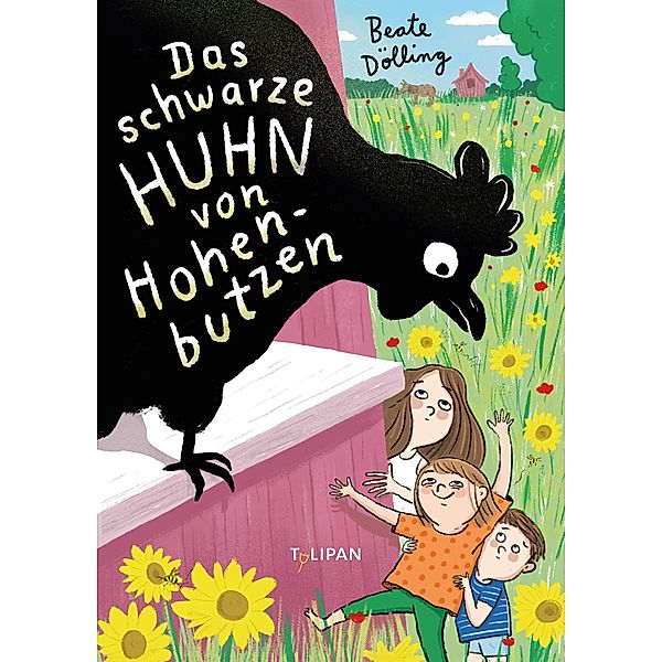 Das schwarze Huhn von Hohenbutzen, Beate Dölling