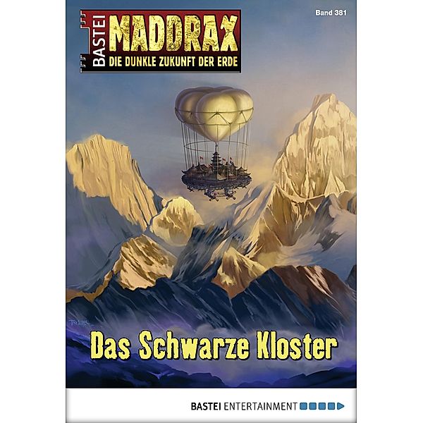Das Schwarze Kloster / Maddrax Bd.381, Christian Schwarz