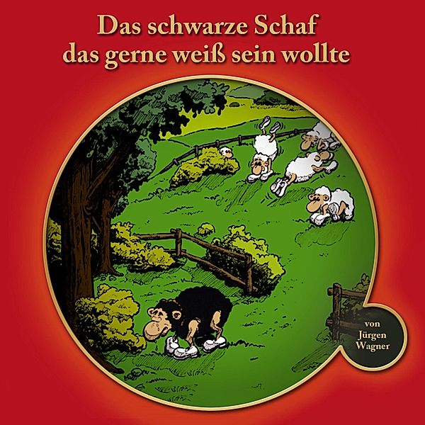 Das schwarze Schaf das gerne weiss sein wollte, Jürgen Wagner