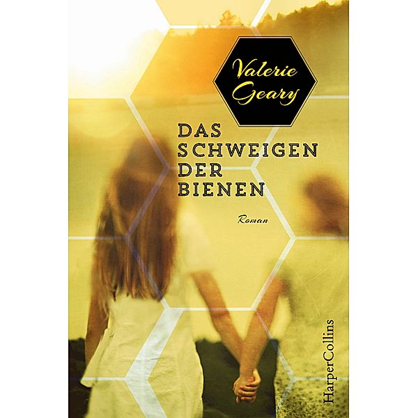 Das Schweigen der Bienen, Valerie Geary