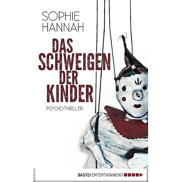 Das Schweigen der Kinder / Simon Waterhouse & Charlie Zailer Bd.5, Sophie Hannah