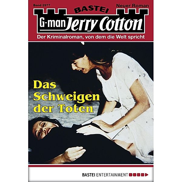 Das Schweigen der Toten / Jerry Cotton Bd.2977, Jerry Cotton