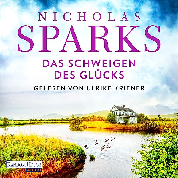 Das Schweigen des Glücks, Nicholas Sparks