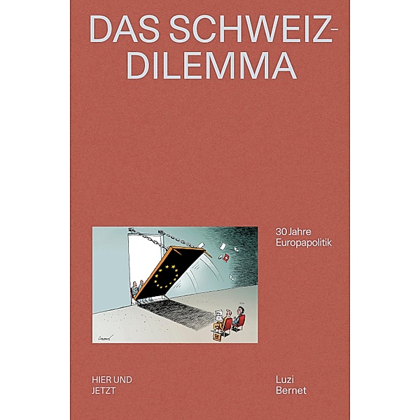 Das Schweiz-Dilemma, Luzi Bernet
