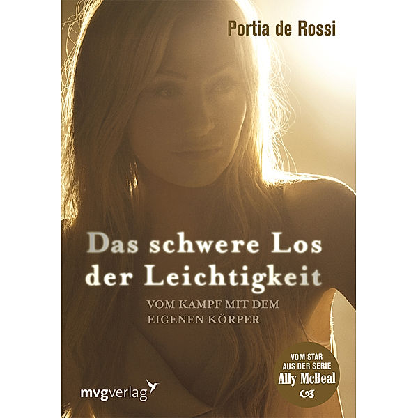 Das schwere Los der Leichtigkeit, Portia de Rossi