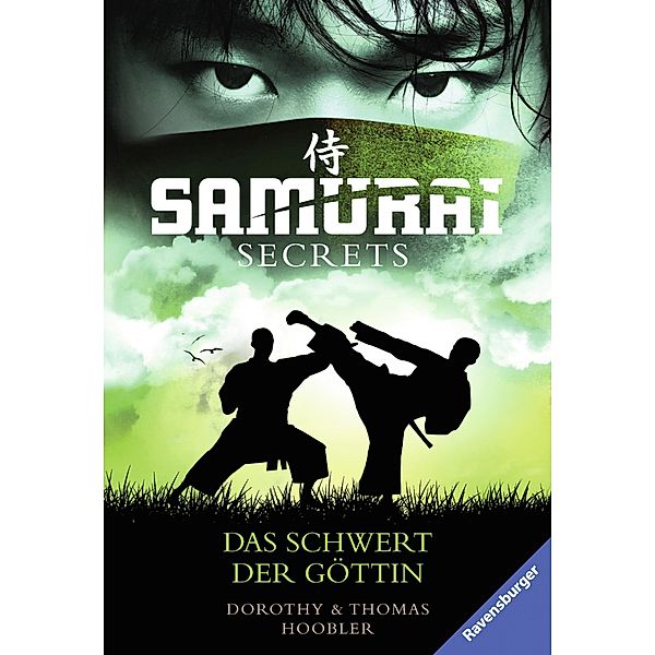 Das Schwert der Göttin / Samurai Secrets Bd.4, Dorothy Hoobler, Thomas Hoobler