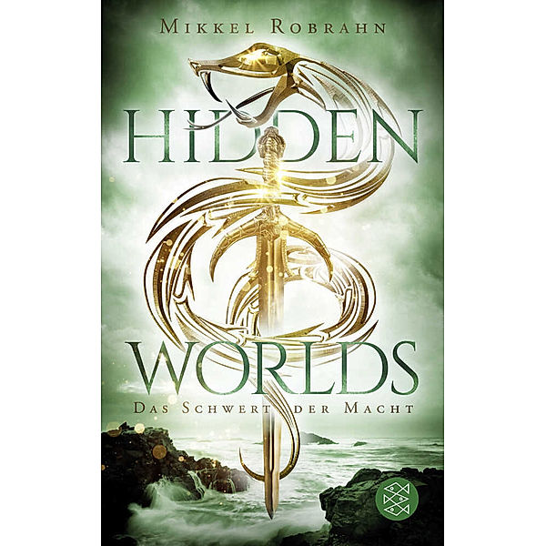 Das Schwert der Macht / Hidden Worlds Bd.3, Mikkel Robrahn