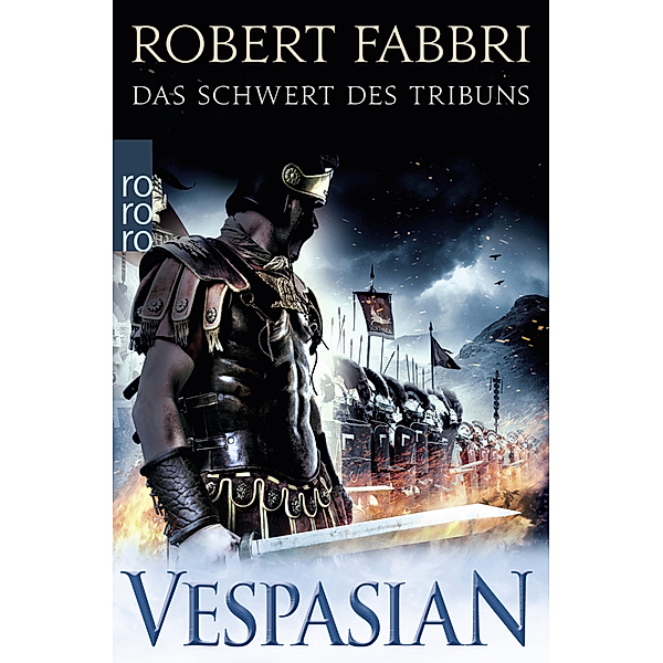 Das Schwert des Tribuns / Vespasian Bd.1, Robert Fabbri