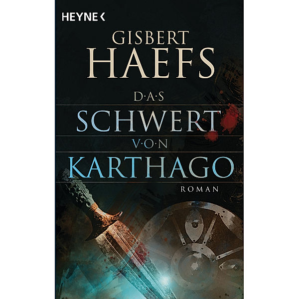 Das Schwert von Karthago, Gisbert Haefs