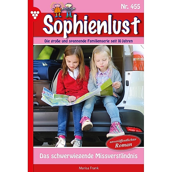 Das schwerwiegende Missverständnis / Sophienlust Bd.455, Marisa Frank