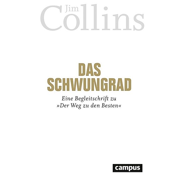 Das Schwungrad, Jim Collins