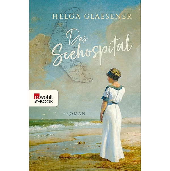 Das Seehospital, Helga Glaesener