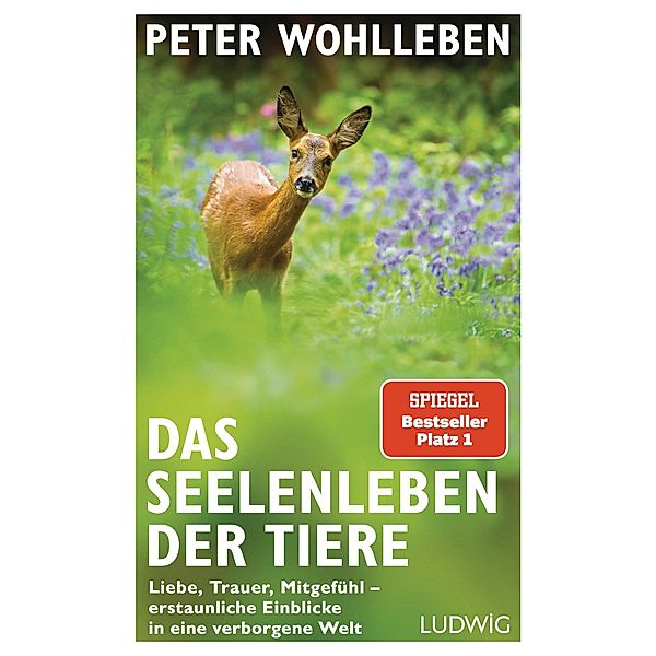 Das Seelenleben der Tiere, Peter Wohlleben